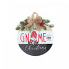 Décoration murale « I'll be Gnome for Christmas » en forme d’ornement avec guirlande