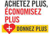 Buy More, Save More, Give More - $15 Donation | Achetez plus, économisez plus, donnez plus – Don de 15 $